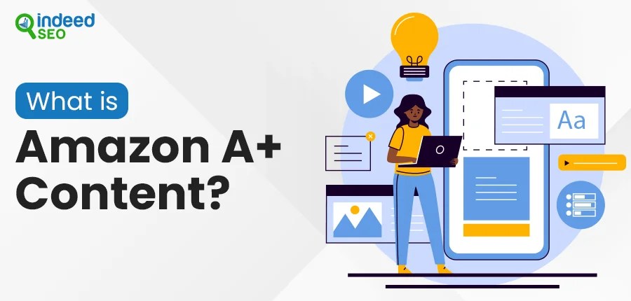 What is Amazon A+ content?